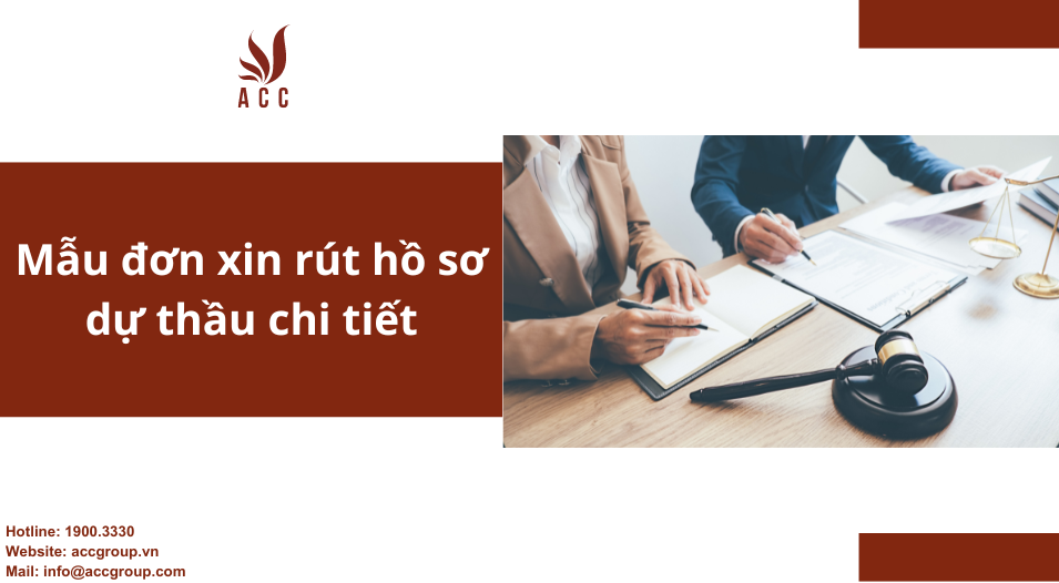Mẫu đơn xin rút hồ sơ dự thầu chi tiết