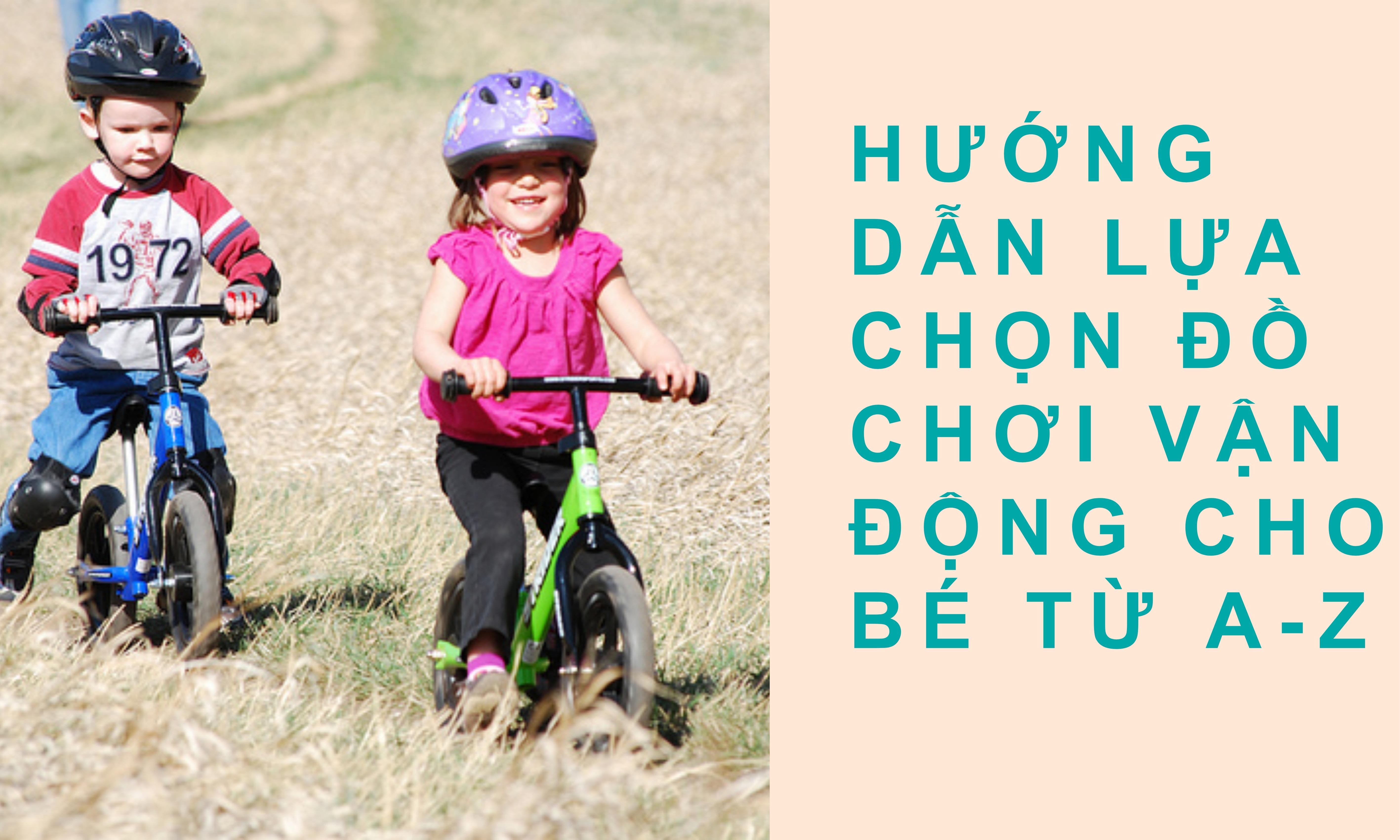 huong-danh-lua-chon-do-choi-van-dong-cho-be-tu-a-z