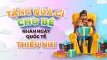tang-qua-gi-cho-be-nhan-ngay-quoc-te-thieu-nhi