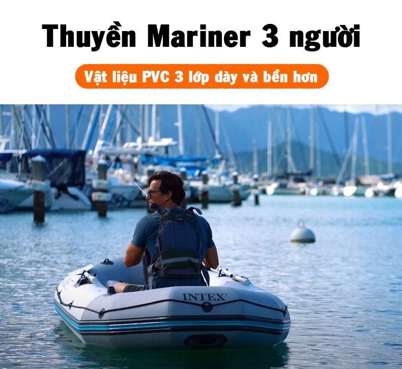 Thuyền bơm hơi Marinner 3 mẫu mới INTEX 68373