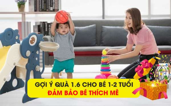 qua-1-6-cho-be-thich-me-be-1-2-tuoi-1