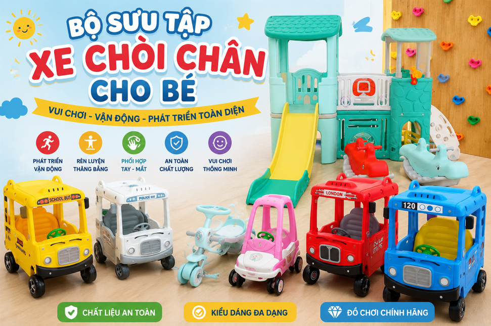 bộ sưu tập xe chòi chân cho trẻ