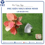 Phụ kiện nhựa Bình Minh (Co Lơi Loại Dày)