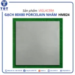 Gạch Lát Nền Khổ Lớn 80x80 VIGLACERA-HM824