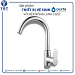 Vòi Bếp Nóng Lạnh LUXTA L3222
