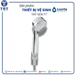 Tay Sen Tắm LUXTA T7