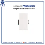 Công Tắc PANASONIC WEVH5511