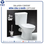 Bàn Cầu Hai Khối CAESAR CPT1332