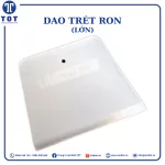 Dao Trét Ron Lớn (18cm)