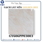 Gạch lát nền 6060 Golden Bee GY606PP03003