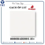 Gạch Ốp Lát Đồng Tâm 8080BARI001-H+