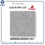 Gạch Ốp Lát Đồng Tâm 8080BARI003-H+