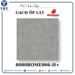 Gạch Ốp Lát Đồng Tâm 8080ROME006-H+