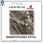 Gạch Ốp Lát Đồng Tâm 8080STONE001-FP-H+