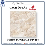 Gạch Ốp Lát Đồng Tâm 8080STONE003-FP-H+