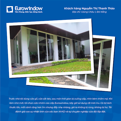 Khách hàng Thanh Thảo đánh giá cao tính thẩm mỹ của cửa nhôm Eurowindow.