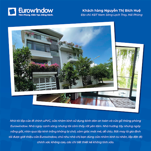 Khi lắp cửa nhôm Eurowindow, ngôi nhà hướng Tây nhiều nắng của chị Bích Huệ trở nên mát mẻ, dễ chịu hơn hẳn.
