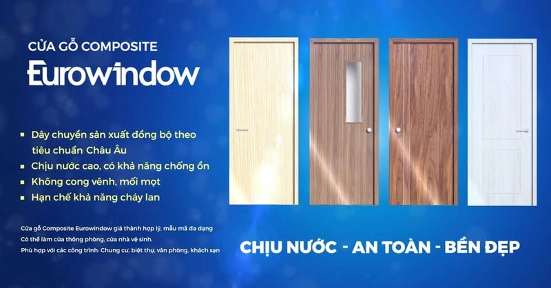 Cửa gỗ Composite Eurowindow: Đẹp sang tinh tế, thiết kế chịu nước tối ưu