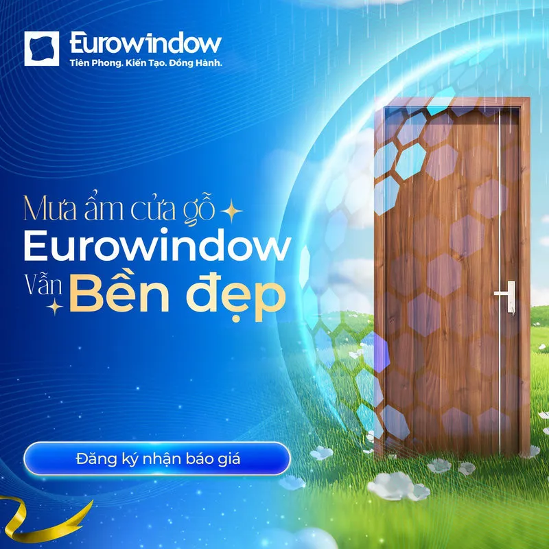 Cửa gỗ Eurowindow mang đến giải pháp đồng bộ về chất liệu, thẩm mỹ, vận hành và bảo hành cho từng không gian sống