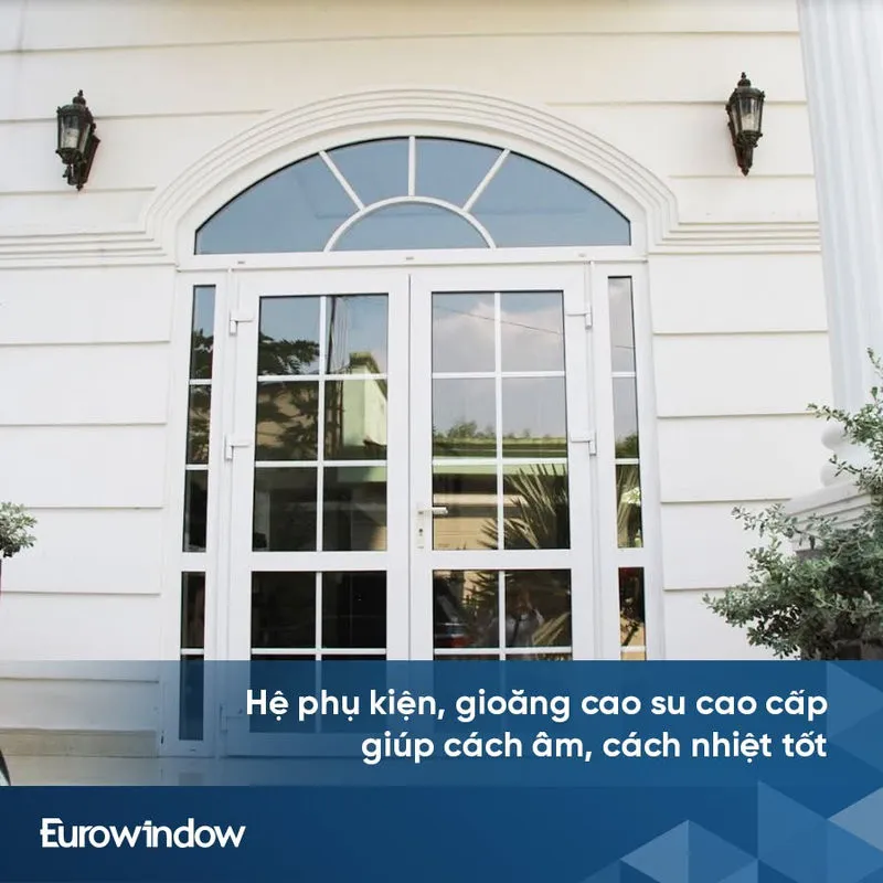 Hệ phụ kiện, gioăng cao su cao cấp của cửa uPVC Eurowindow giúp cách âm, cách nhiệt tốt