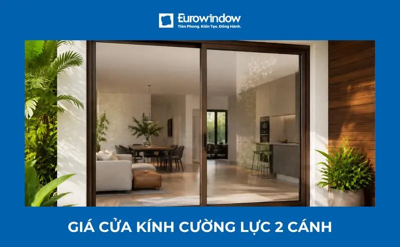 Bảng giá cửa kính cường lực 2 cánh mới 2026