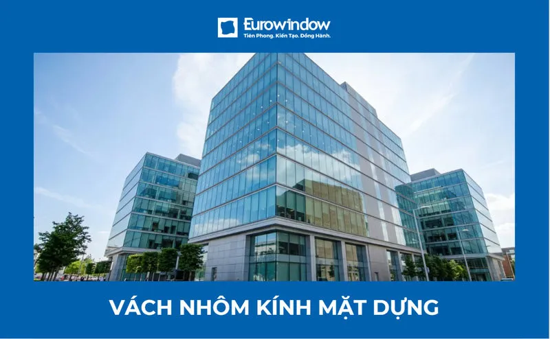 Bảng giá vách nhôm kính mặt dựng mới 2026