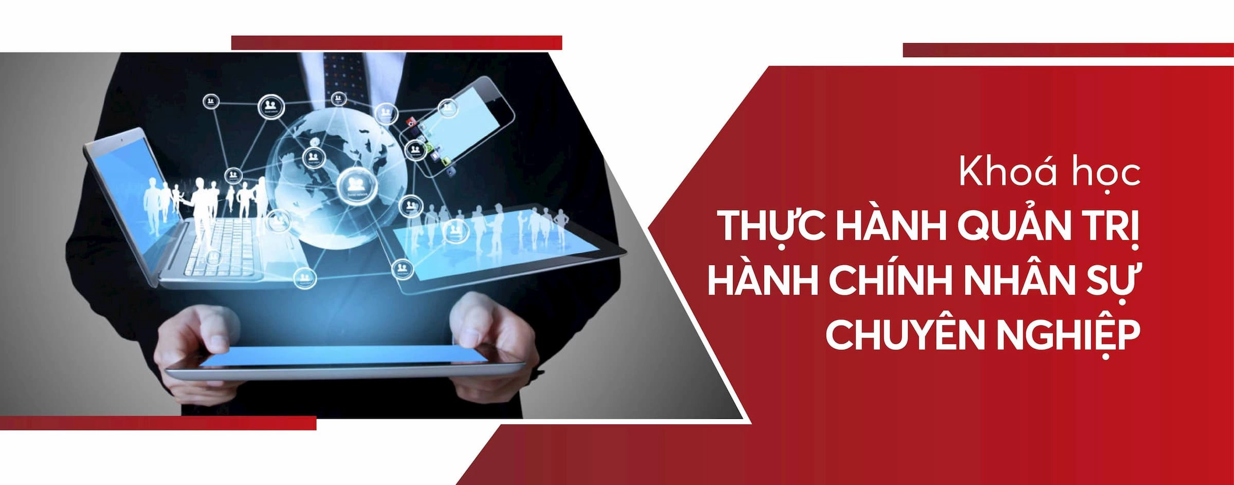 khoa-hoc-thuc-hanh-quan-tri-hanh-chinh-nhan-su-chuyen-nghiep