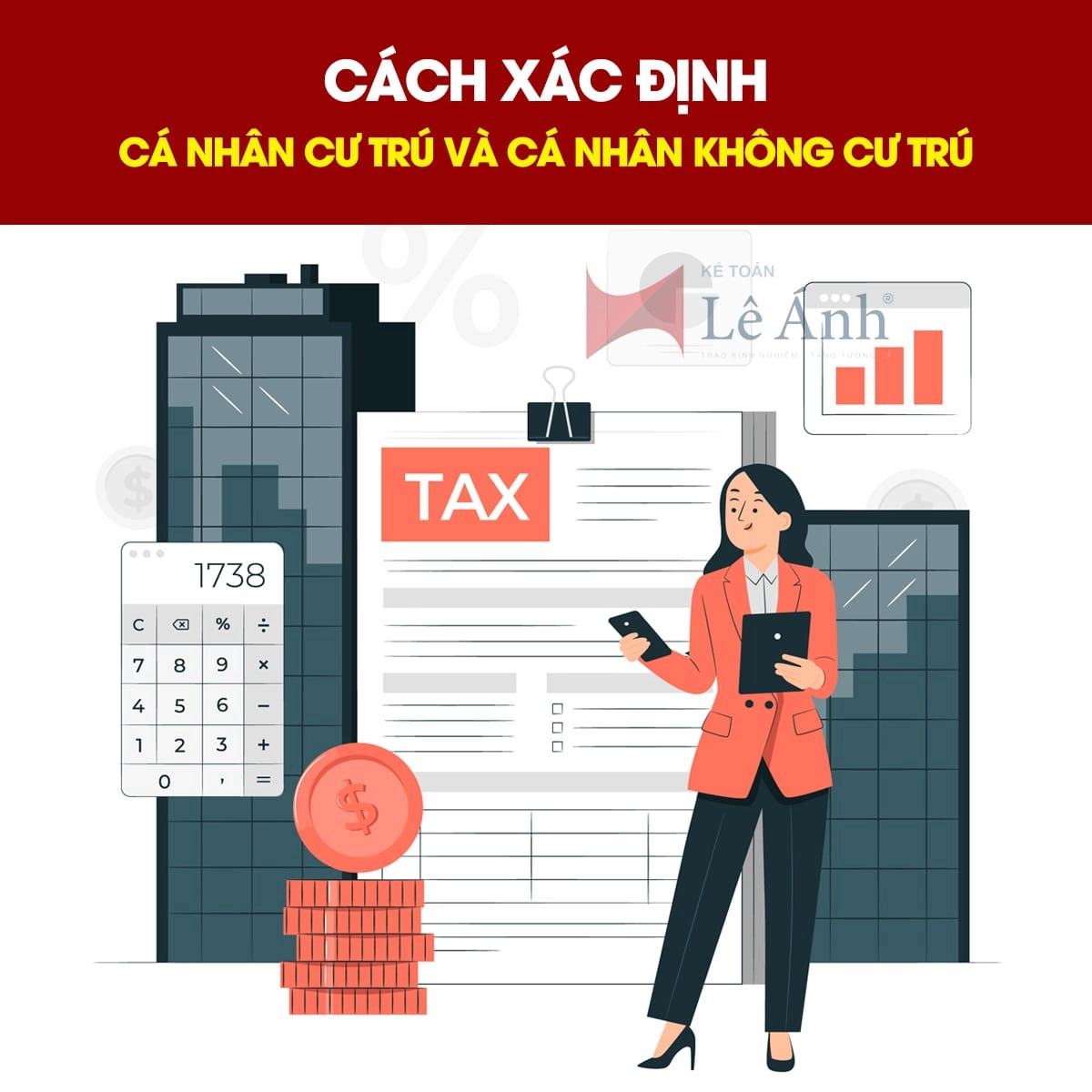 Cách xác định cá nhân cư trú và cá nhân không cư trú