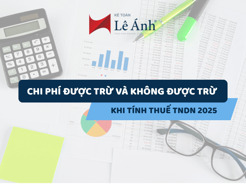 chi-phi-duoc-tru-va-khong-duoc-tru-khi-tinh-thue-tndn