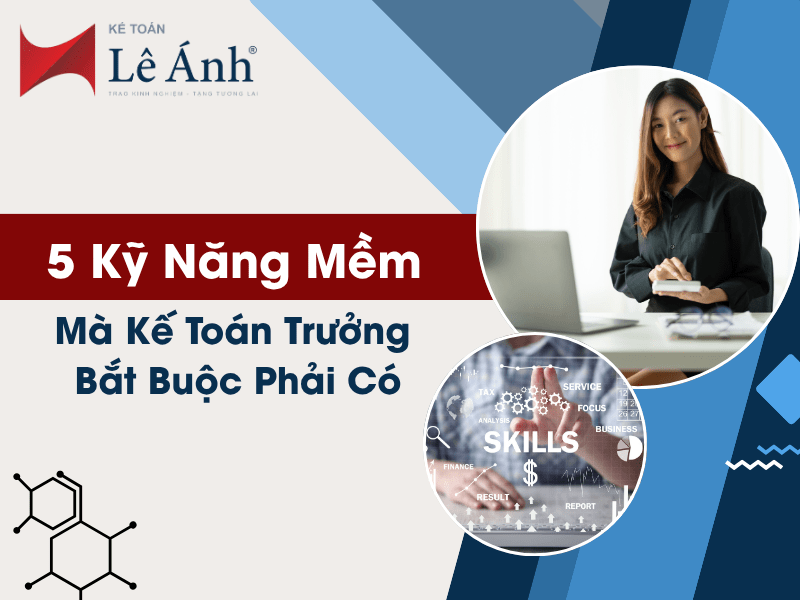5-ky-nang-mem-ma-ke-toan-truong-bat-buoc-phai-co-min