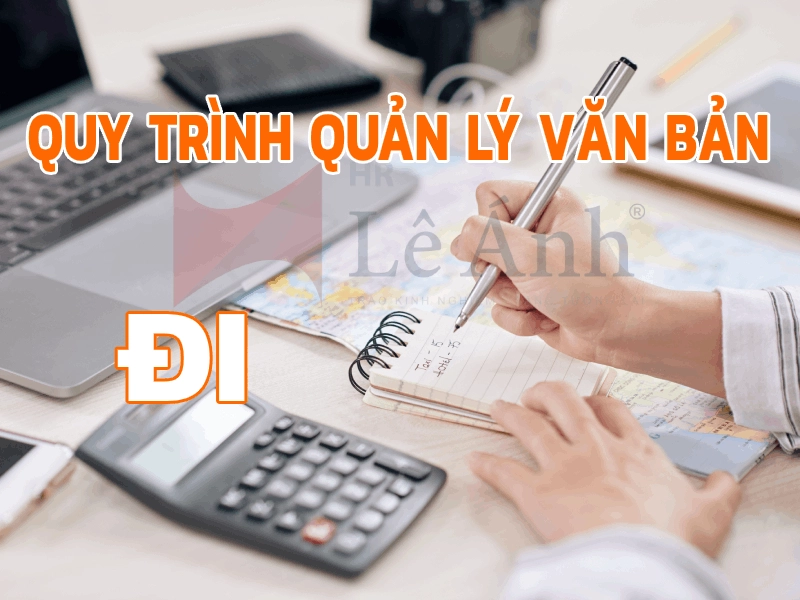 Quy trình quản lý văn bản đi