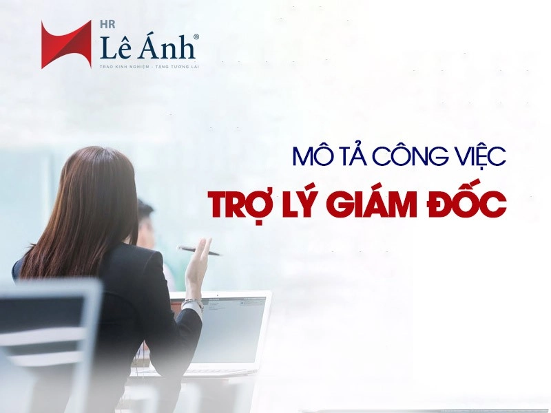 Trợ lý giám đốc làm gì