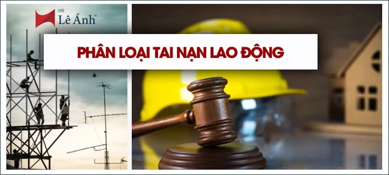 Phân loại tai nạn lao động