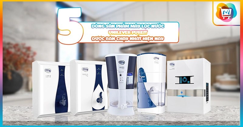 dong-san-pham-may-loc-nuoc-unilever-pureit-duoc-ban-chay-nhat-hien-nay_036e903cdd3848a09a24fded2277d345