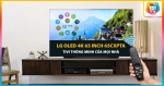 smart-tivi-lg-oled-4k-65-inch-65cxpta-tivi-thong-minh-cua-moi-nha_6738917477894798842d4a002db468d0