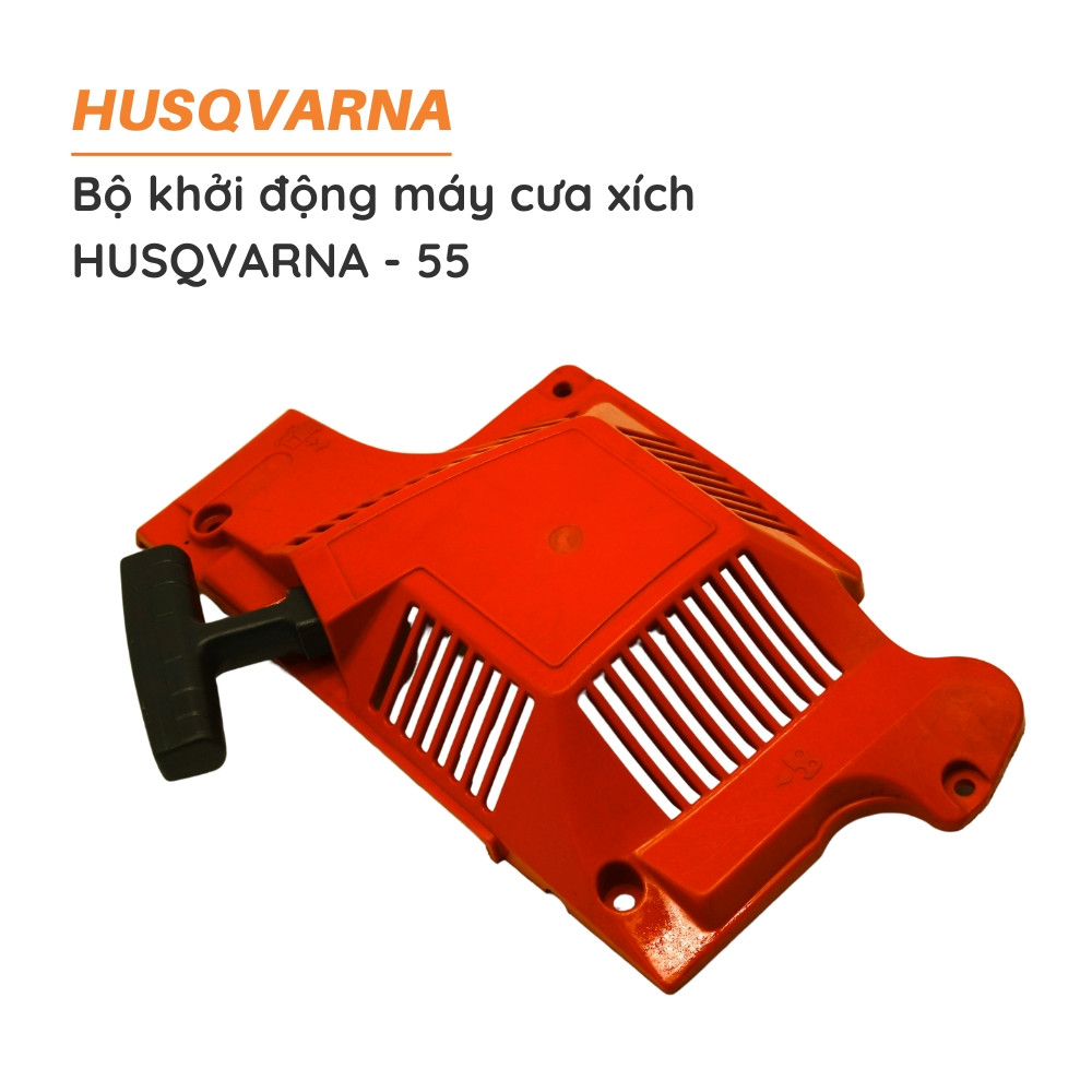 Bộ khởi động cưa xích HUSQVARNA - 55