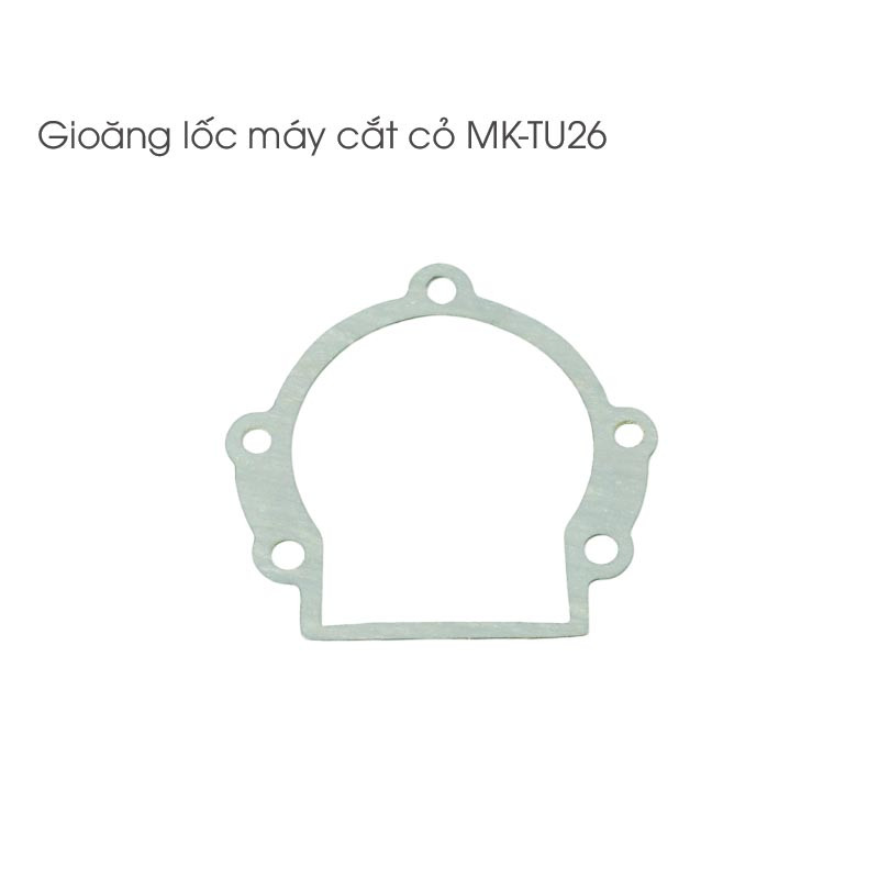 Gioăng lốc cắt cỏ - TU26