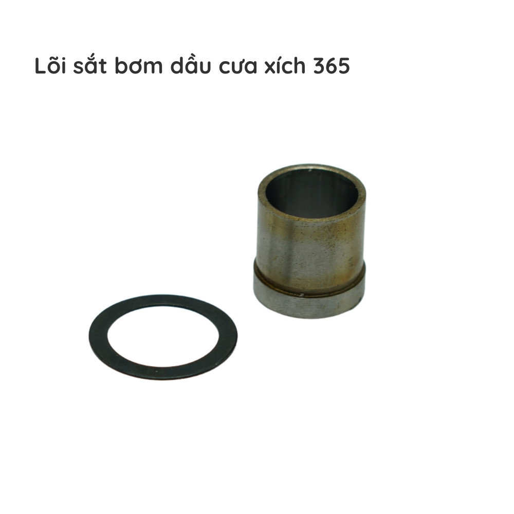 Lõi sắt bơm dầu cưa xích - 365