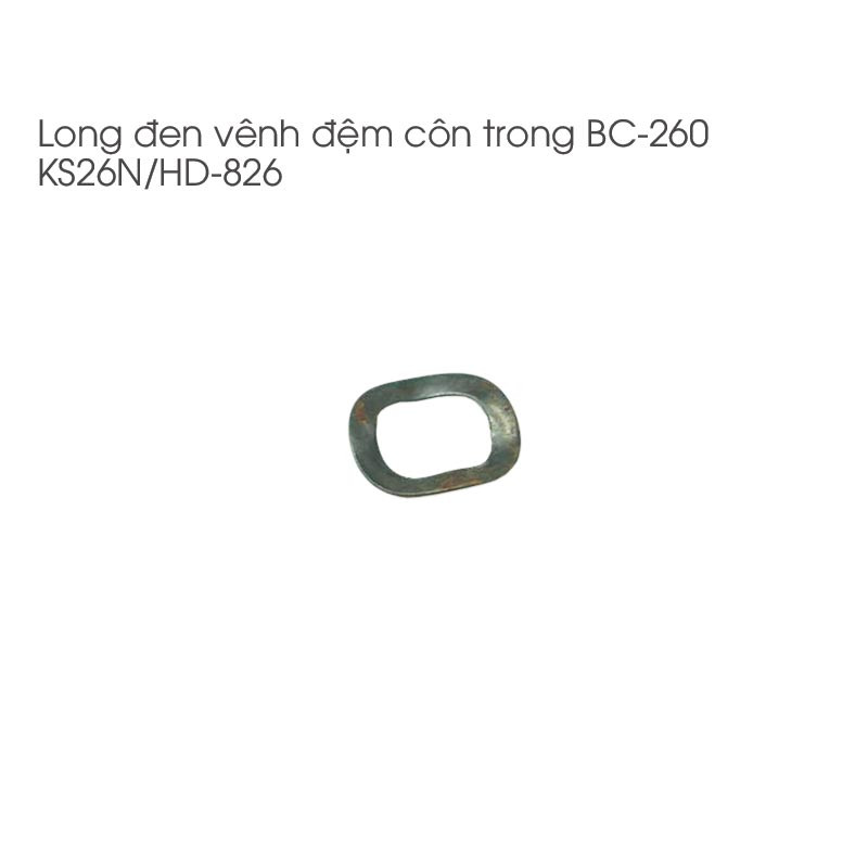 Long đen vênh đệm côn văng cắt cỏ - 260 - BC260PL - KS26N - HD826