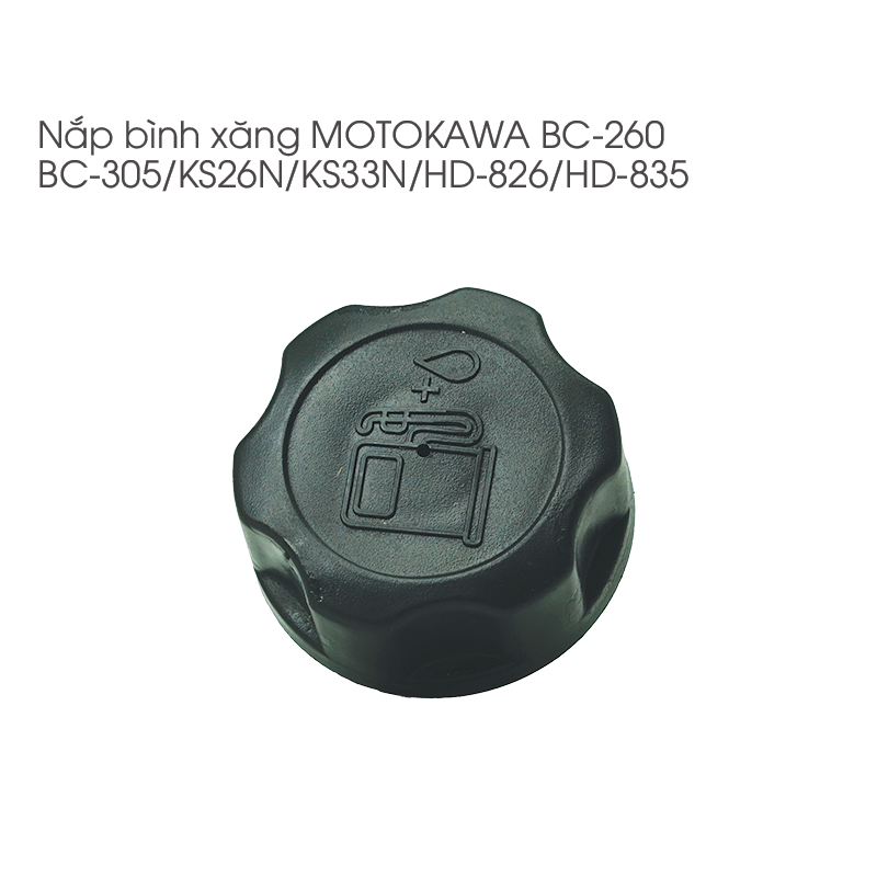 Nắp bình xăng cắt cỏ MOTOKAWA - 330 - BC305PL - KS33N - HD835