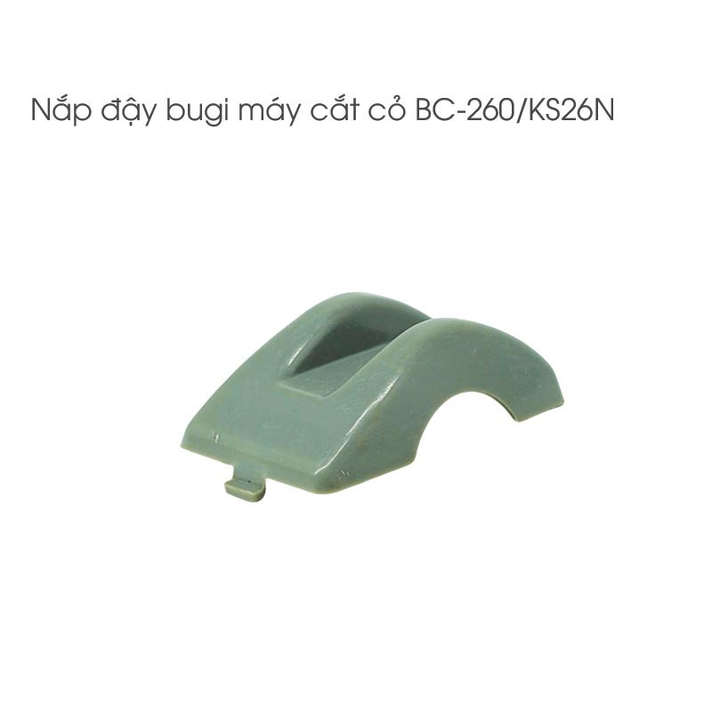 Nắp đậy bugi cắt cỏ - 260 - BC260PL - KS26N