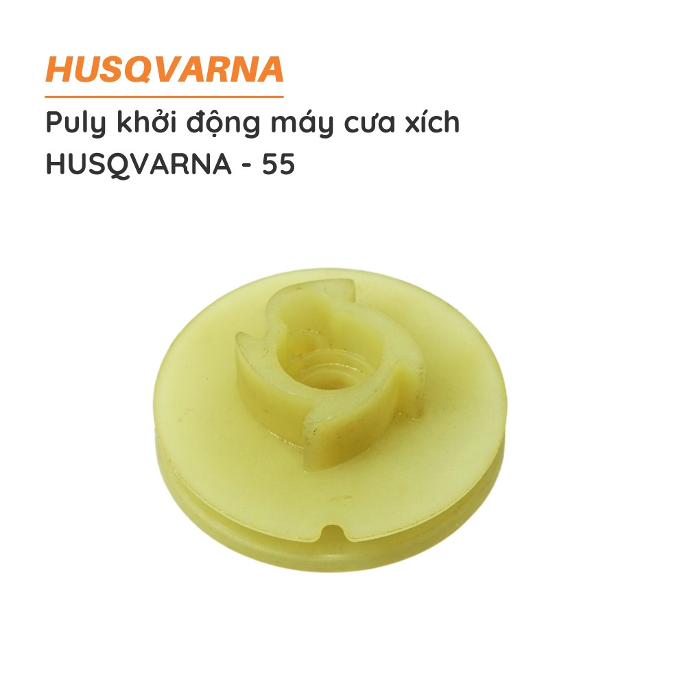 Puly giật cưa xích HUSQVARNA - 55