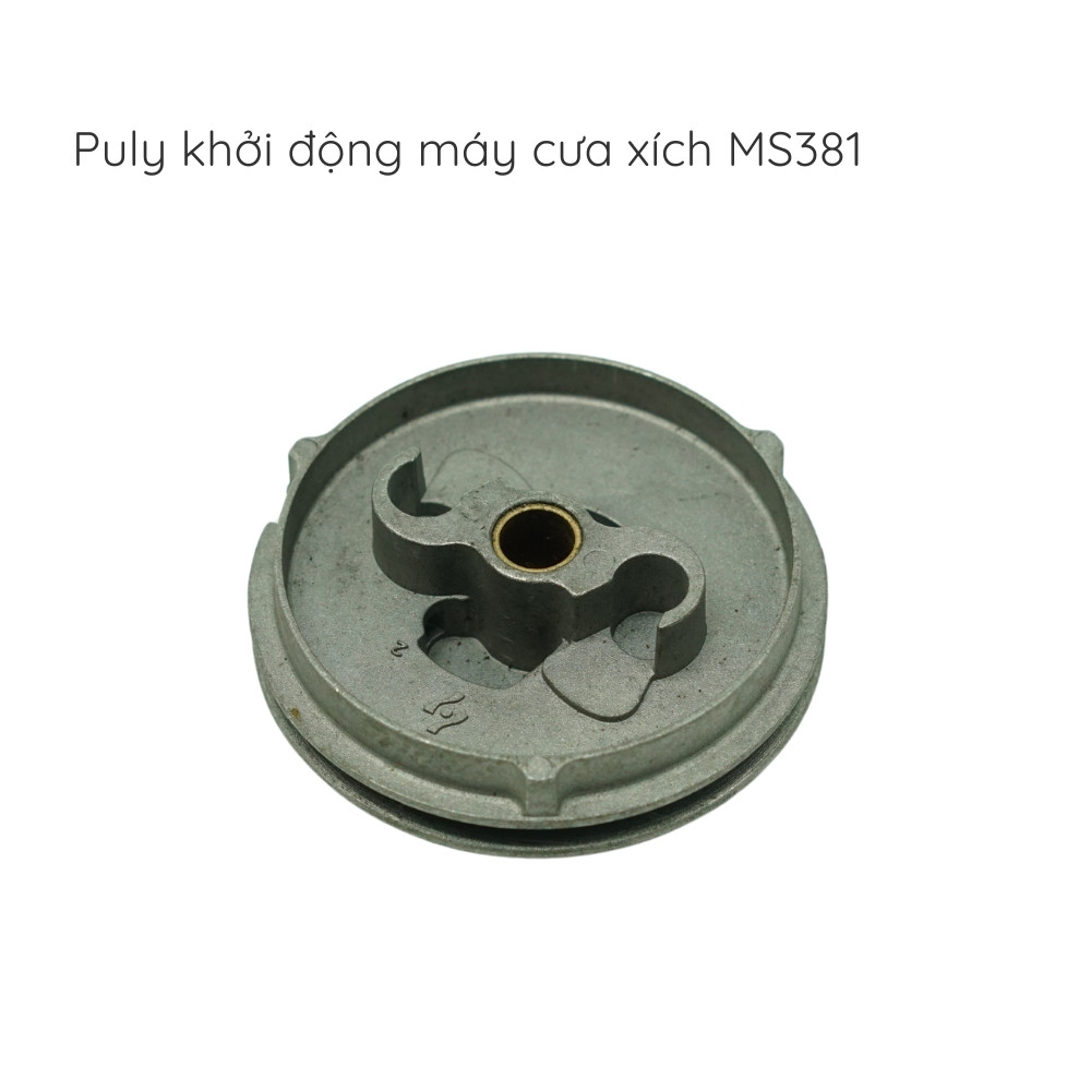 Puly giật cưa xích - MS381