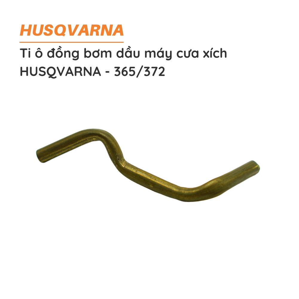 Ti ô đồng bơm dầu cưa xích HUSQVARNA - 365
