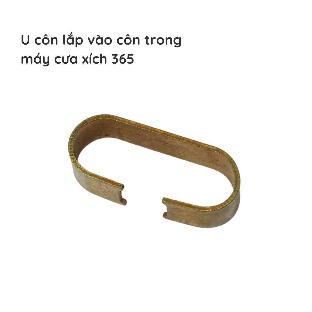 U côn lắp vào côn văng cưa xích - 365