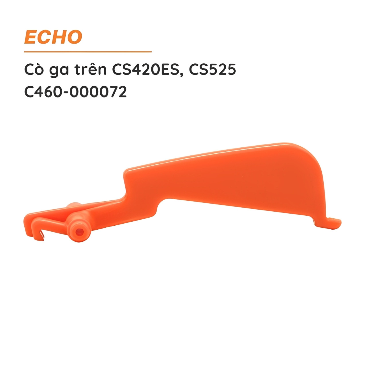 Cò ga trên cưa xích ECHO - CS420ES - CS525 - C460-000072