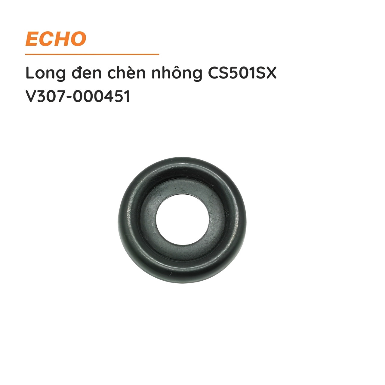 Long đen chèn nhông cưa xích ECHO - CS501SX - V307-000451