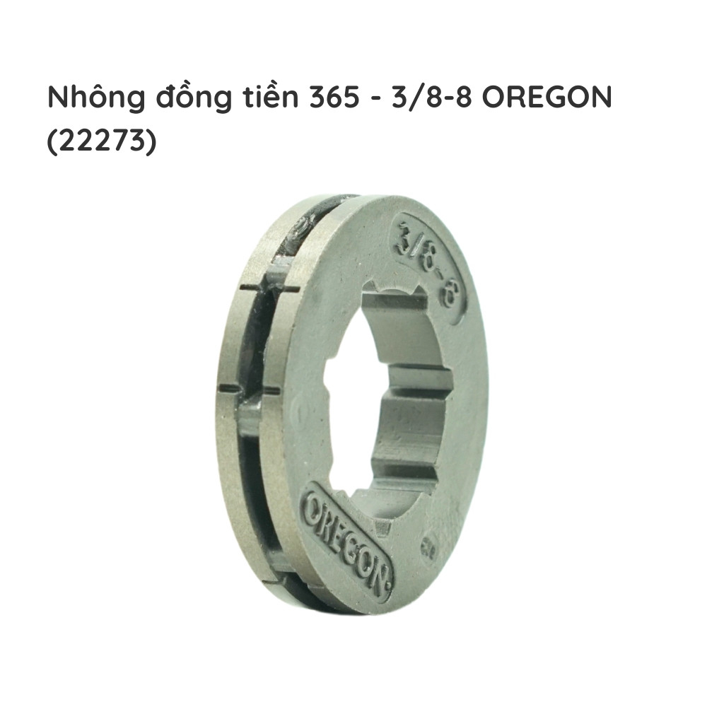 Nhông đồng tiền OREGON - 365 - 3/8-8 - 22273