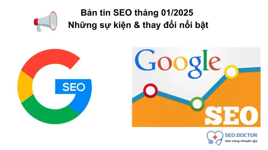 ban-tin-seo-thang-1-2025-seodoctor