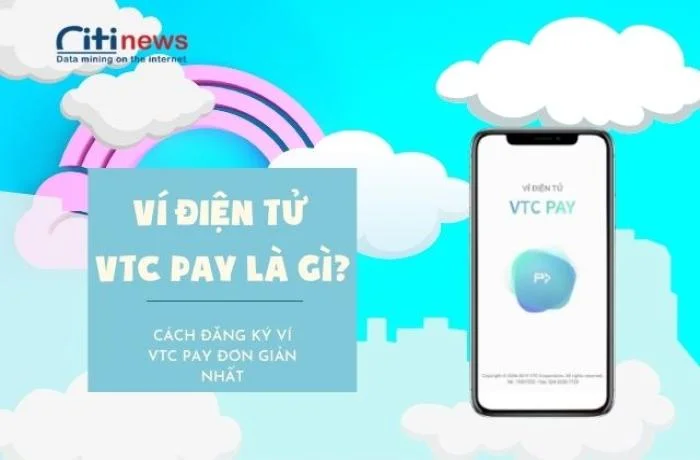 vi-dien-tu-vtc-pay-la-gi